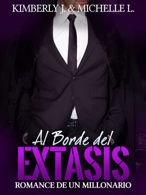 Title details for Al Borde del Éxtasis by Kimberly Johanson - Available